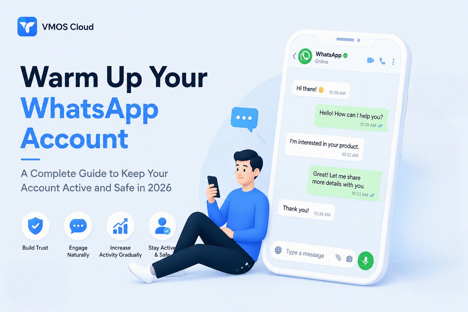 How to Correctly Warm Up a New WhatsApp: A Complete Guide to Keep Your Account Active and Stable in 2026